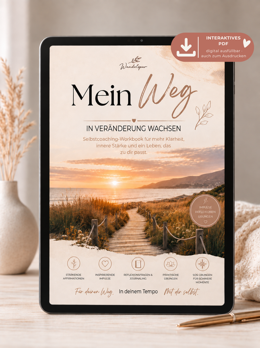 Mein Weg - In Veränderung wachsen - Digitales Selbstcoaching-Workbook